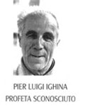 Pier Luigi Ighina, profeta sconosciuto